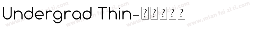 Undergrad Thin字体转换